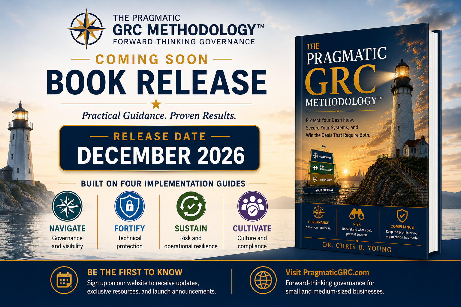 The Pragmatic GRC Methodology™ for SMBs — Coming Soon, December 2026